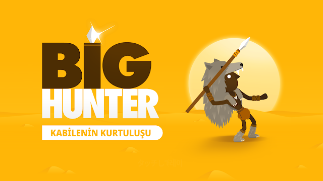 Büyük Avcı (Big Hunter) Resimleri