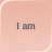 I am - Günlük olumlamalar