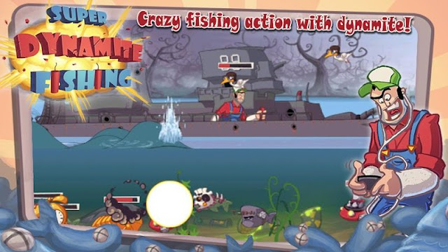Super Dynamite Fishing Resimleri